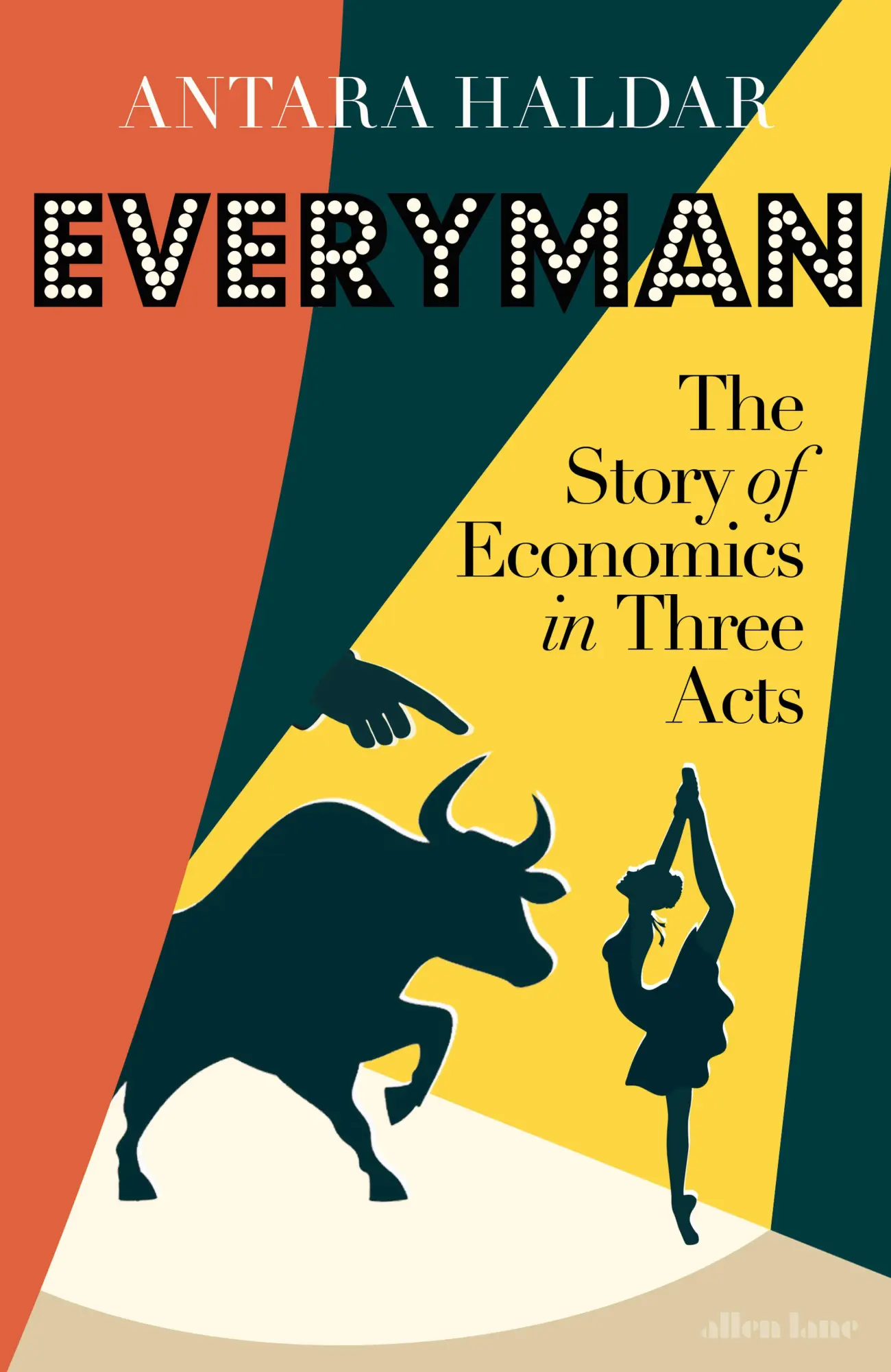 Cover: 9780241541371 | Everyman | The Story of Economics in Three Acts | Antara Haldar | Buch