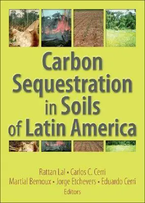 Carbon Sequestration in Soils of Latin America