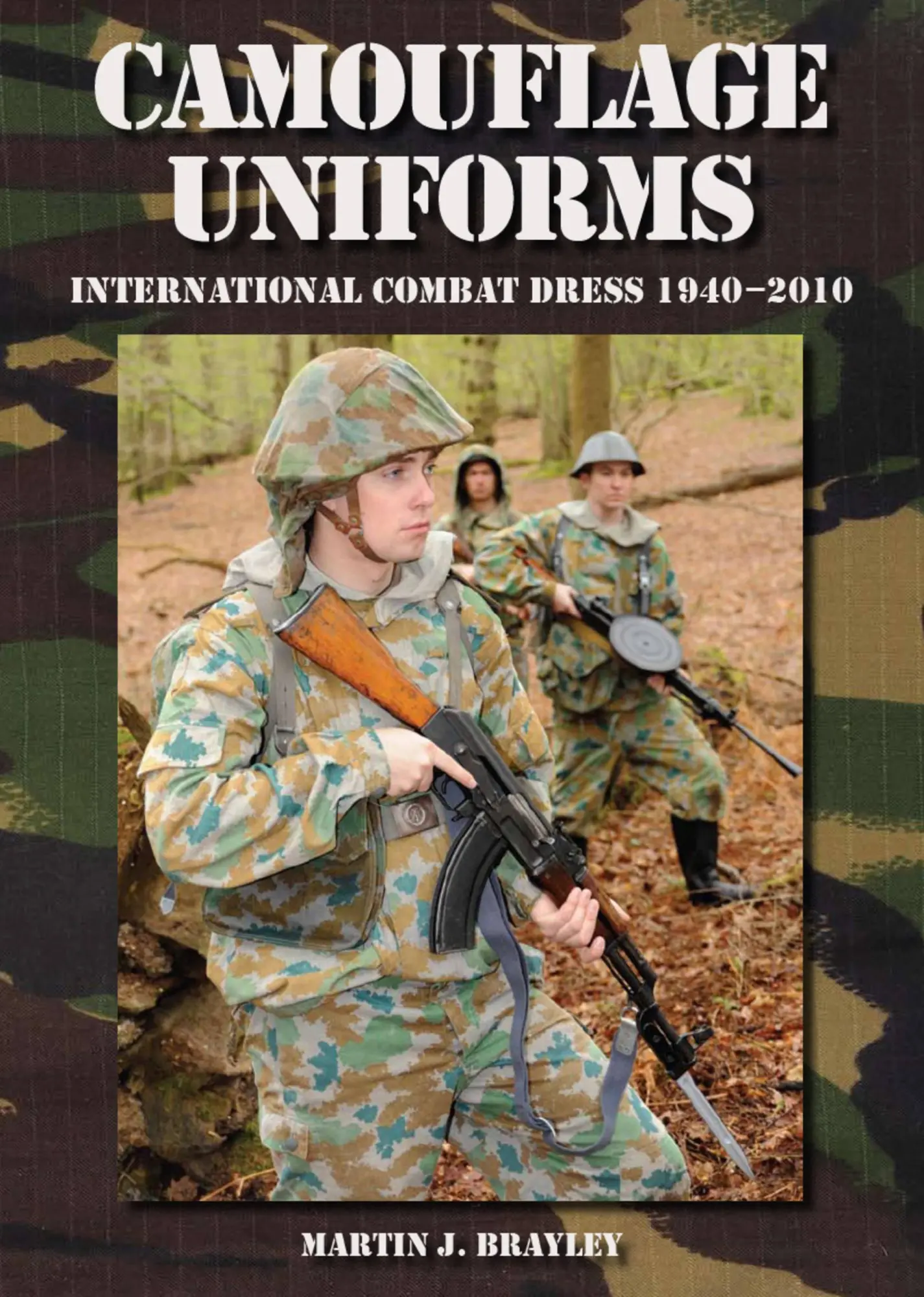 Cover: 9781847971371 | Camouflage Uniforms | International Combat Dress 1940-2010 | Brayley