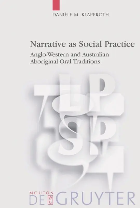 Cover: 9783110181371 | Narrative as Social Practice | Danièle M. Klapproth | Taschenbuch