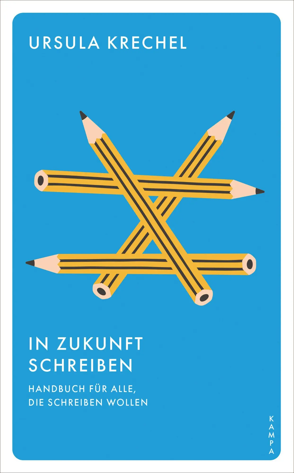 Cover: 9783311151371 | In Zukunft schreiben | Handbuch für alle, die schreiben wollen | Buch