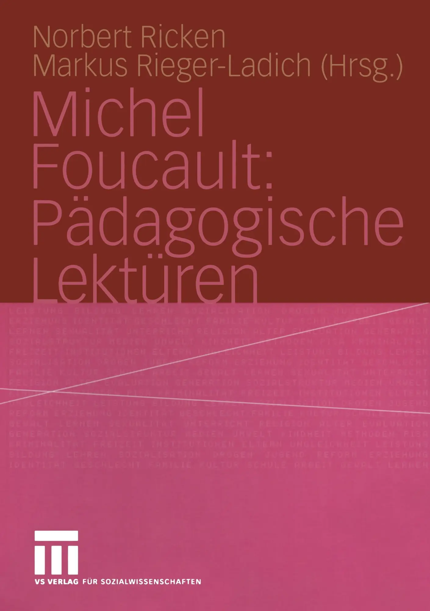 Cover: 9783810041371 | Michel Foucault: Pädagogische Lektüren | Markus Rieger-Ladich (u. a.)
