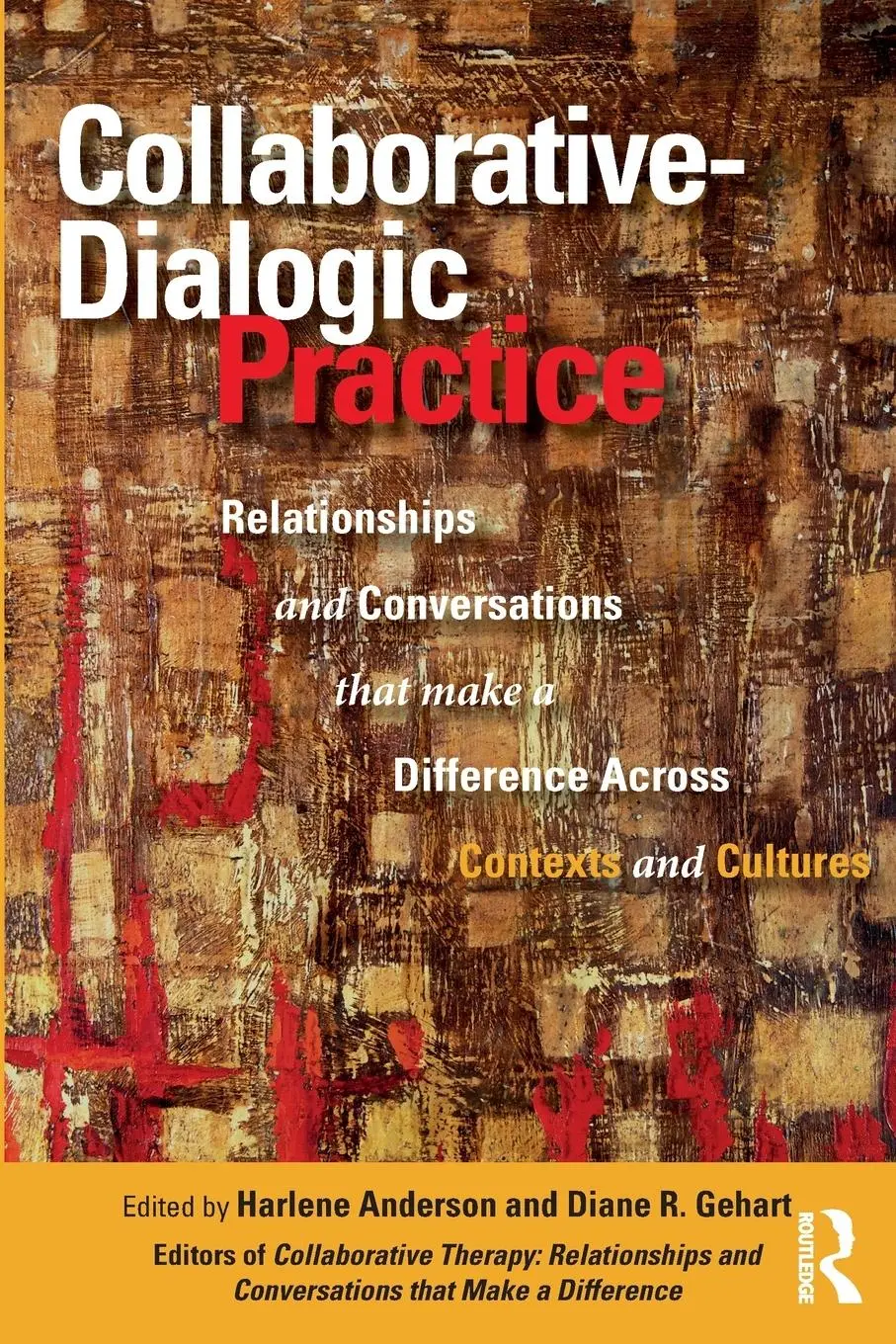 Cover: 9780367741471 | Collaborative-Dialogic Practice | Harlene Anderson (u. a.) | Buch