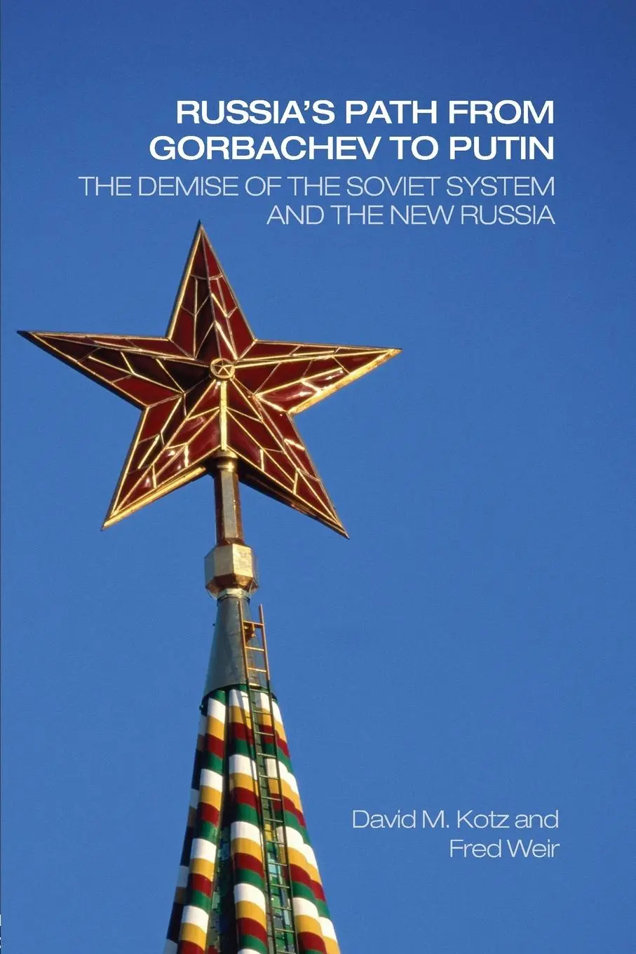 Cover: 9780415701471 | Russia's Path from Gorbachev to Putin | David Kotz (u. a.) | Buch