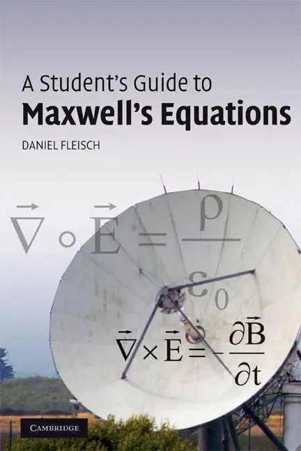 Cover: 9780521701471 | A Student's Guide to Maxwell's Equations | Daniel Fleisch | Buch Cover: 9780521701471 | A Student's Guide to Maxwell's Equations | Daniel Fleisch | Buch