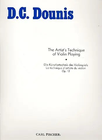 Cover: 9780825801471 | Artists Technique Of Violin | Demetrius Constantine Dounis | Buch