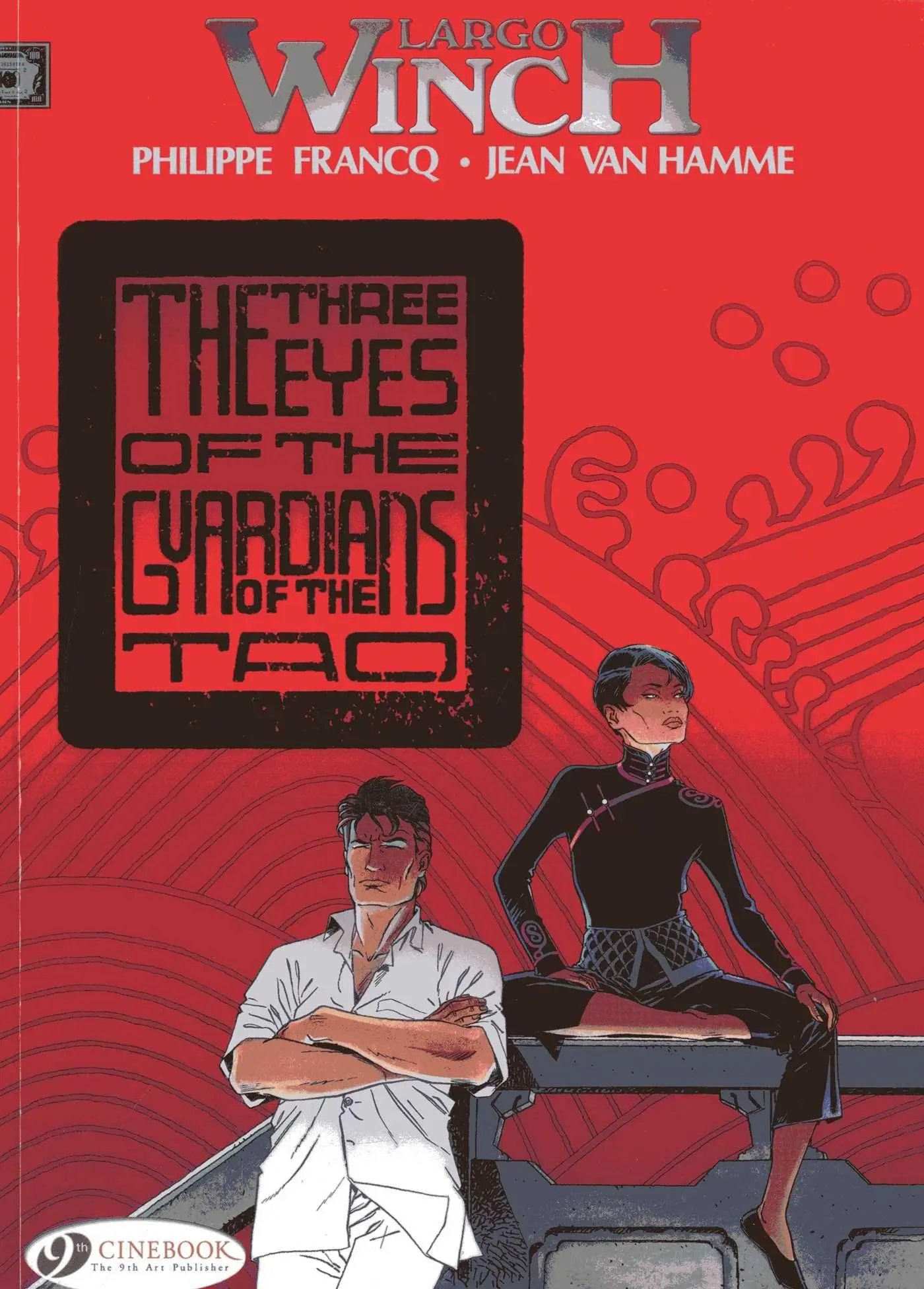 Cover: 9781849181471 | Largo Winch 11 - The Three Eyes of the Guardians of the Tao | Hamme
