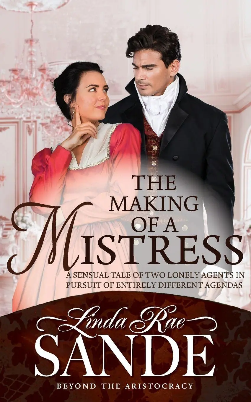 Cover: 9781946271471 | The Making of a Mistress | Linda Rae Sande | Taschenbuch | Englisch