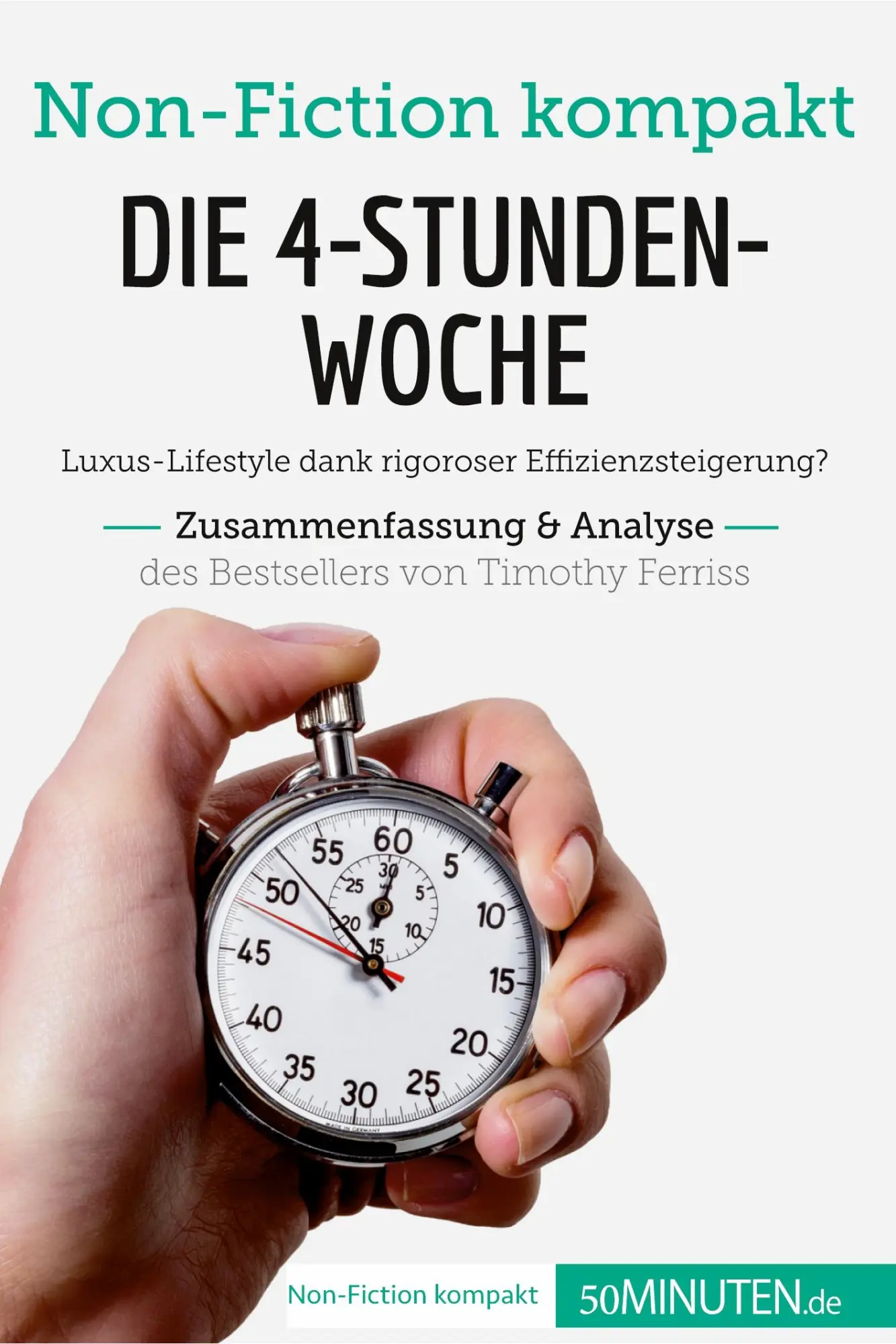 Cover: 9782808011471 | Die 4-Stunden-Woche. Zusammenfassung &amp; Analyse des Bestsellers von...