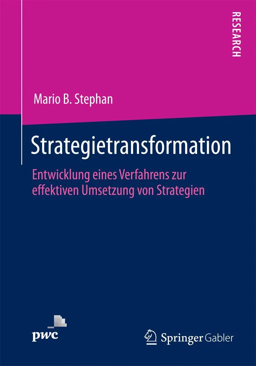 Cover: 9783658051471 | Strategietransformation | Mario B. Stephan | Taschenbuch | xxix | 2014