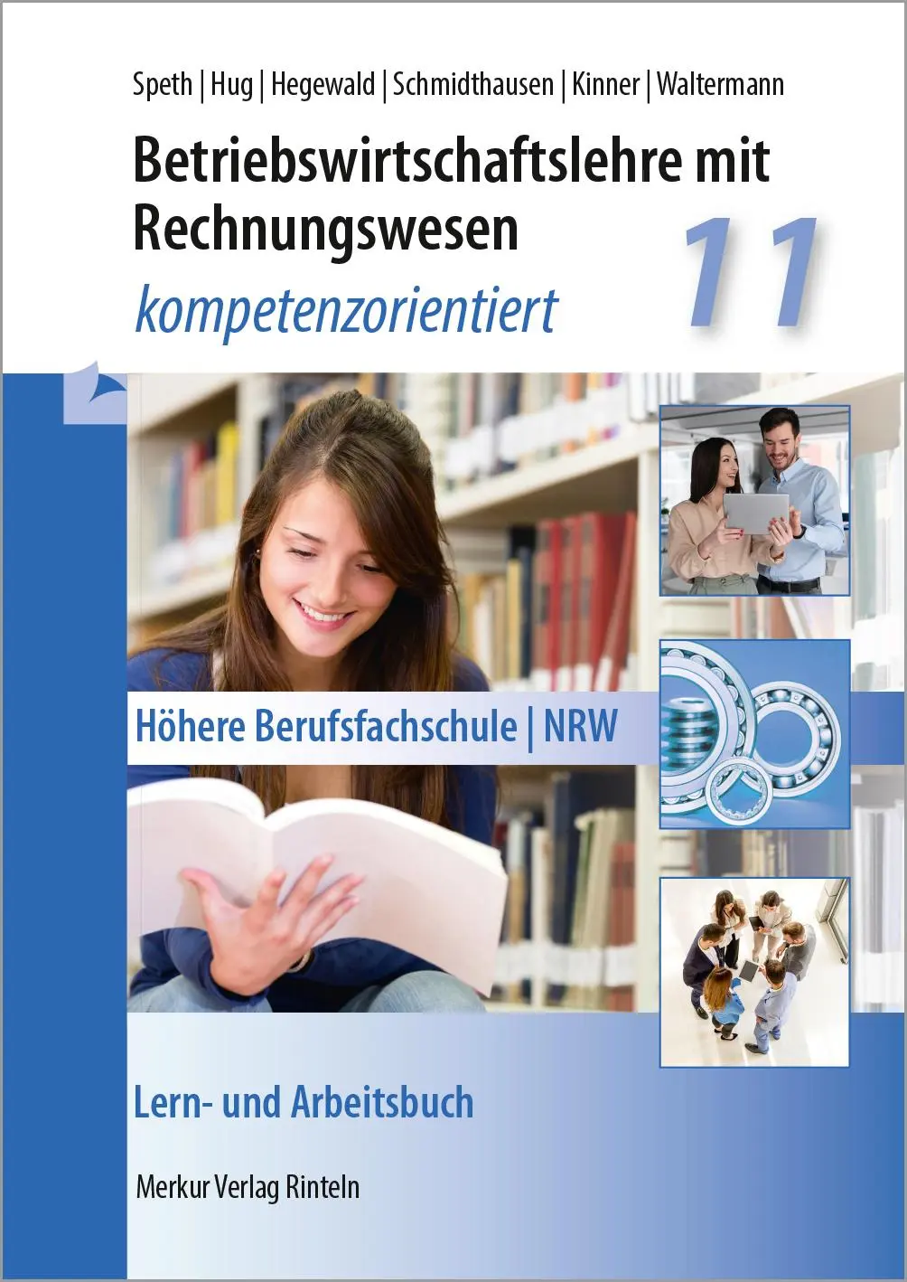 Cover: 9783812011471 | Betriebswirtschaftslehre mit Rechnungswesen - kompetenzorientiert 11