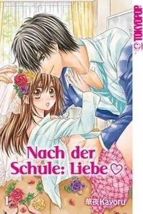 Cover: 9783842021471 | Nach der Schule: Liebe. Bd.1 | Kayoru | Taschenbuch | 192 S. | Deutsch
