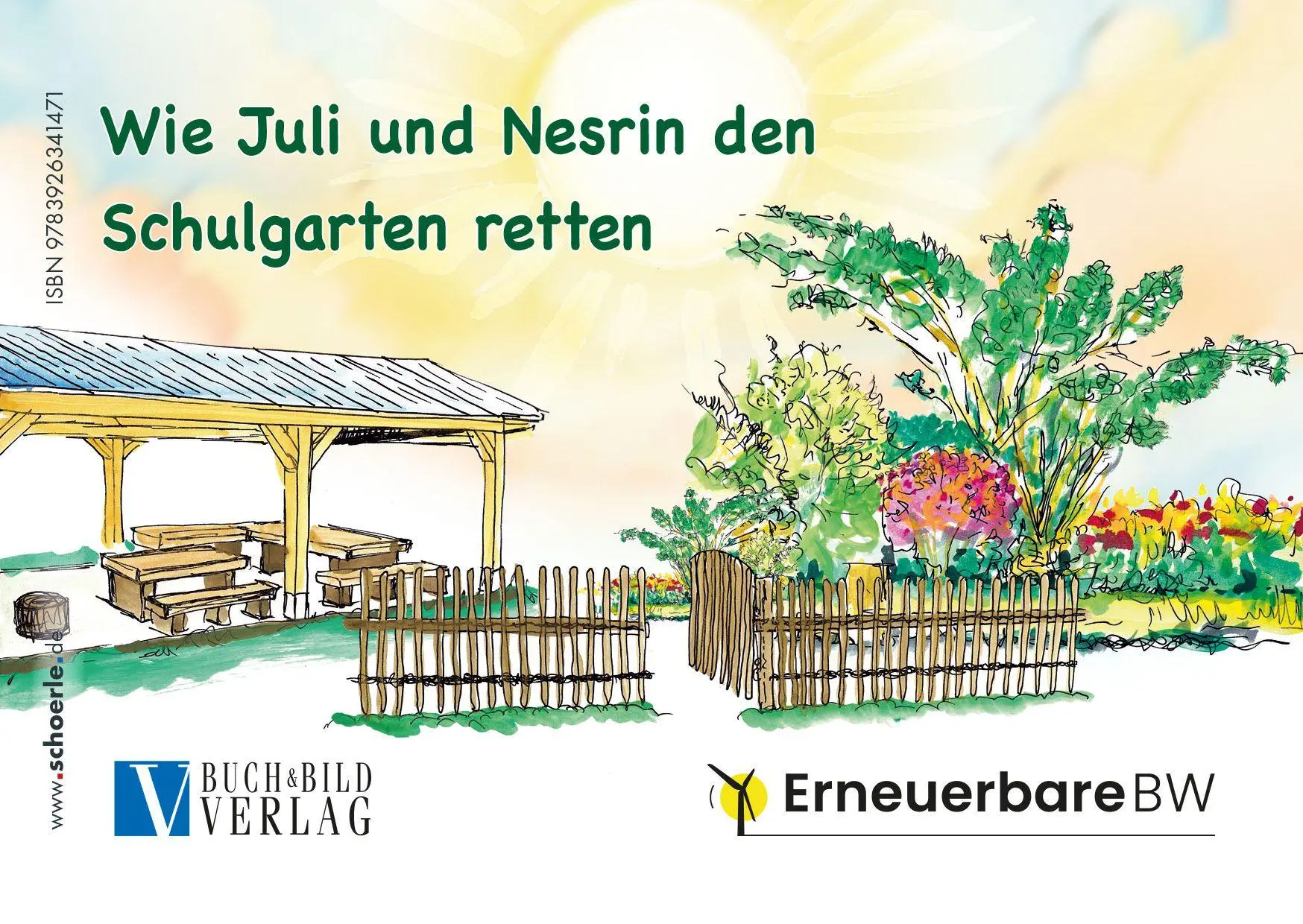 Cover: 9783926341471 | Wie Juli und Nesrin den Schulgarten retten | Erneuerbare Energien