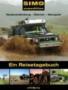 Cover: 9783940101471 | SIMO Neubrandenburg - Sibirien - Mongolei | Lars Roth | Taschenbuch