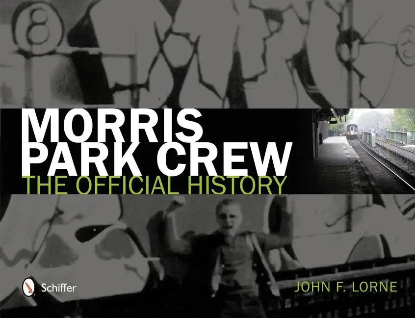 Cover: 9780764341571 | Morris Park Crew | The Official History | John F Lorne | Buch | 2012