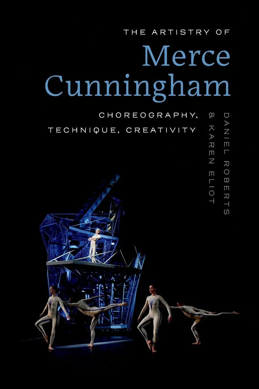 Cover: 9780813081571 | The Artistry of Merce Cunningham | Choreography, Technique, Creativity