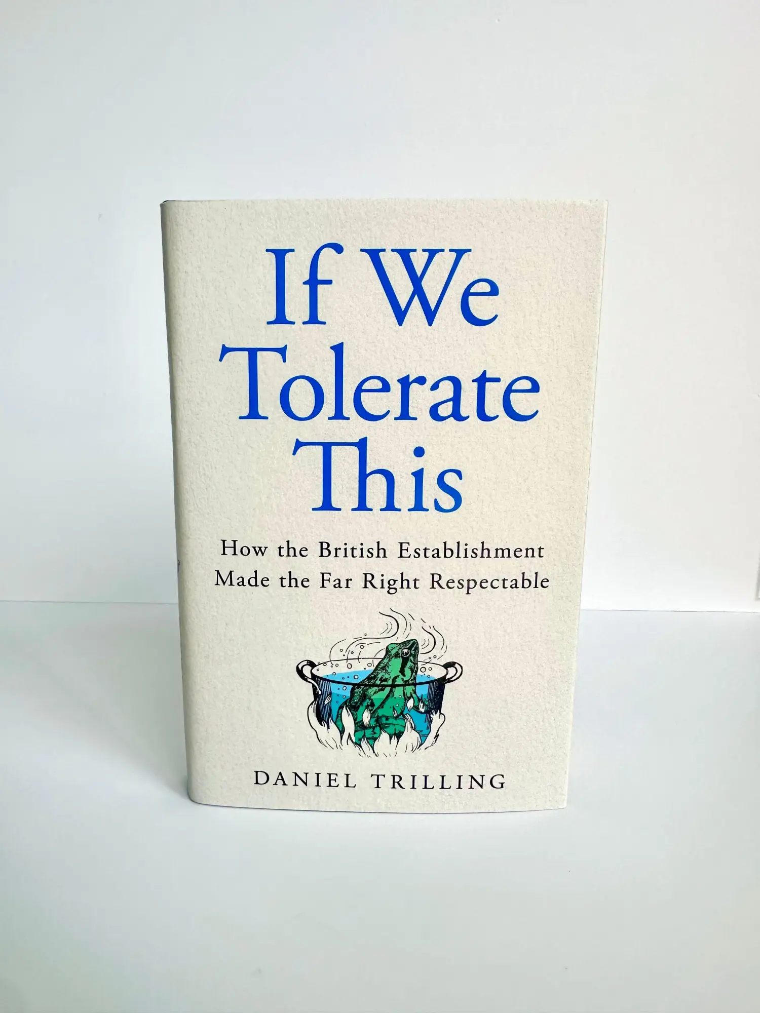 Bild: 9781037411571 | If We Tolerate This | Daniel Trilling | Buch | Englisch | 2026