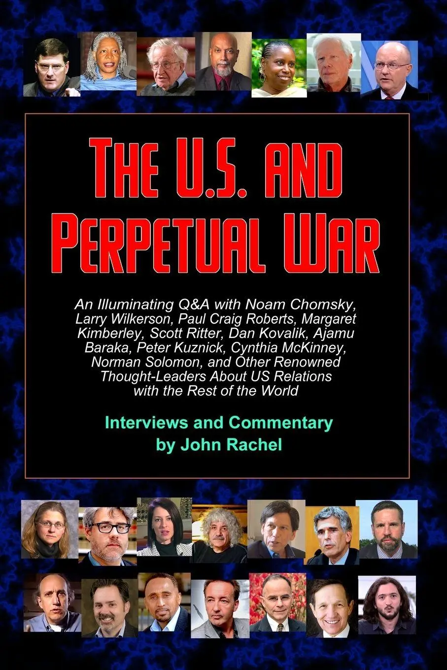Cover: 9781312561571 | The U.S. and Perpetual War | John Rachel | Taschenbuch | Englisch