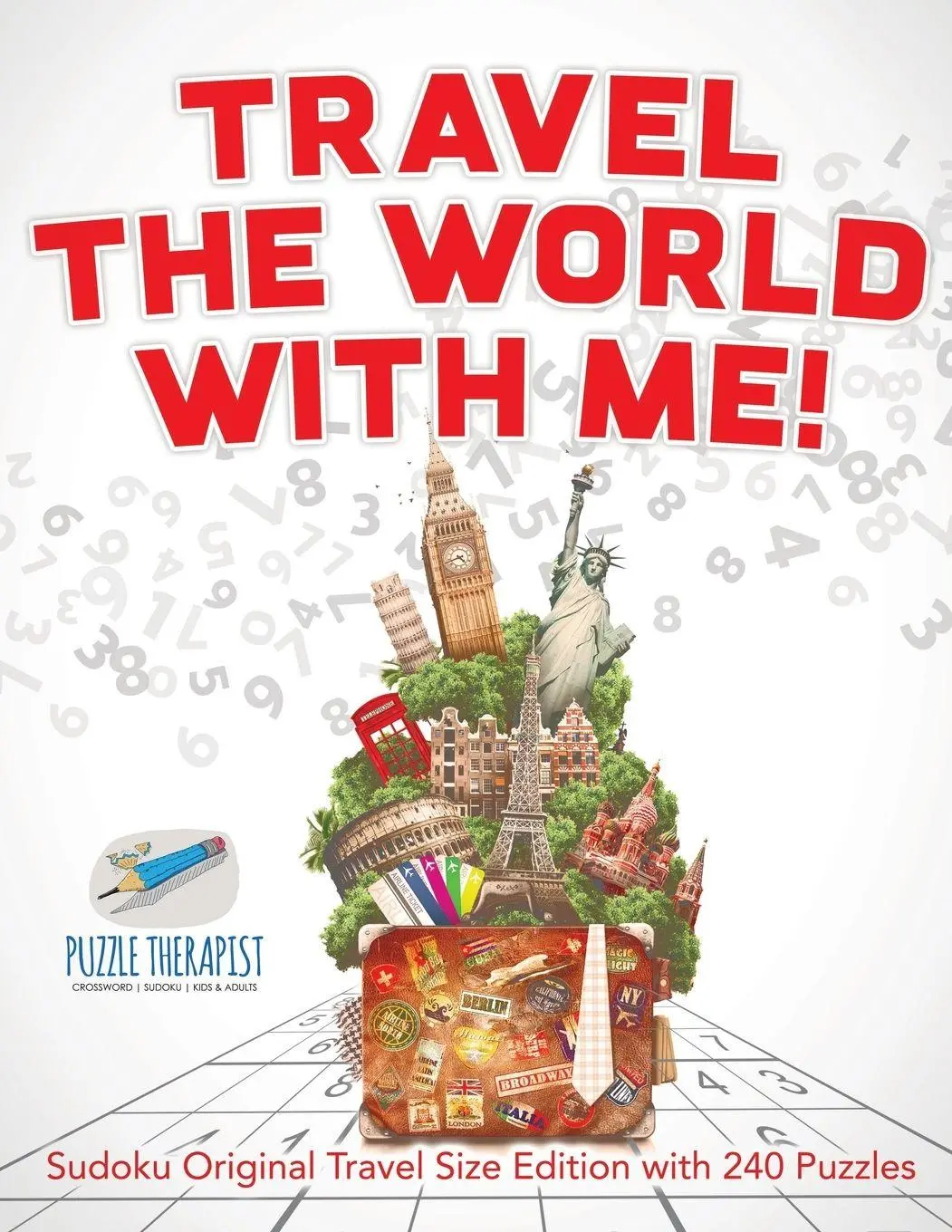 Cover: 9781541941571 | Travel The World with Me! Sudoku Original Travel Size Edition with...