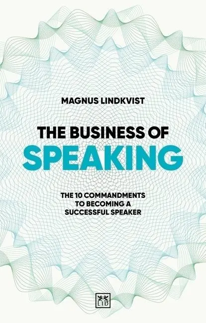 Cover: 9781915951571 | The Business of Speaking | Magnus Lindkvist | Taschenbuch | Englisch