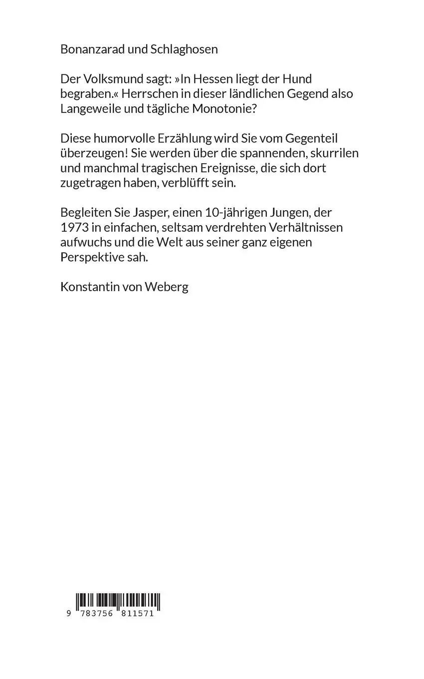 Rückseite: 9783756811571 | Bonanzarad und Schlaghosen | Erzählung | Konstantin von Weberg | Buch