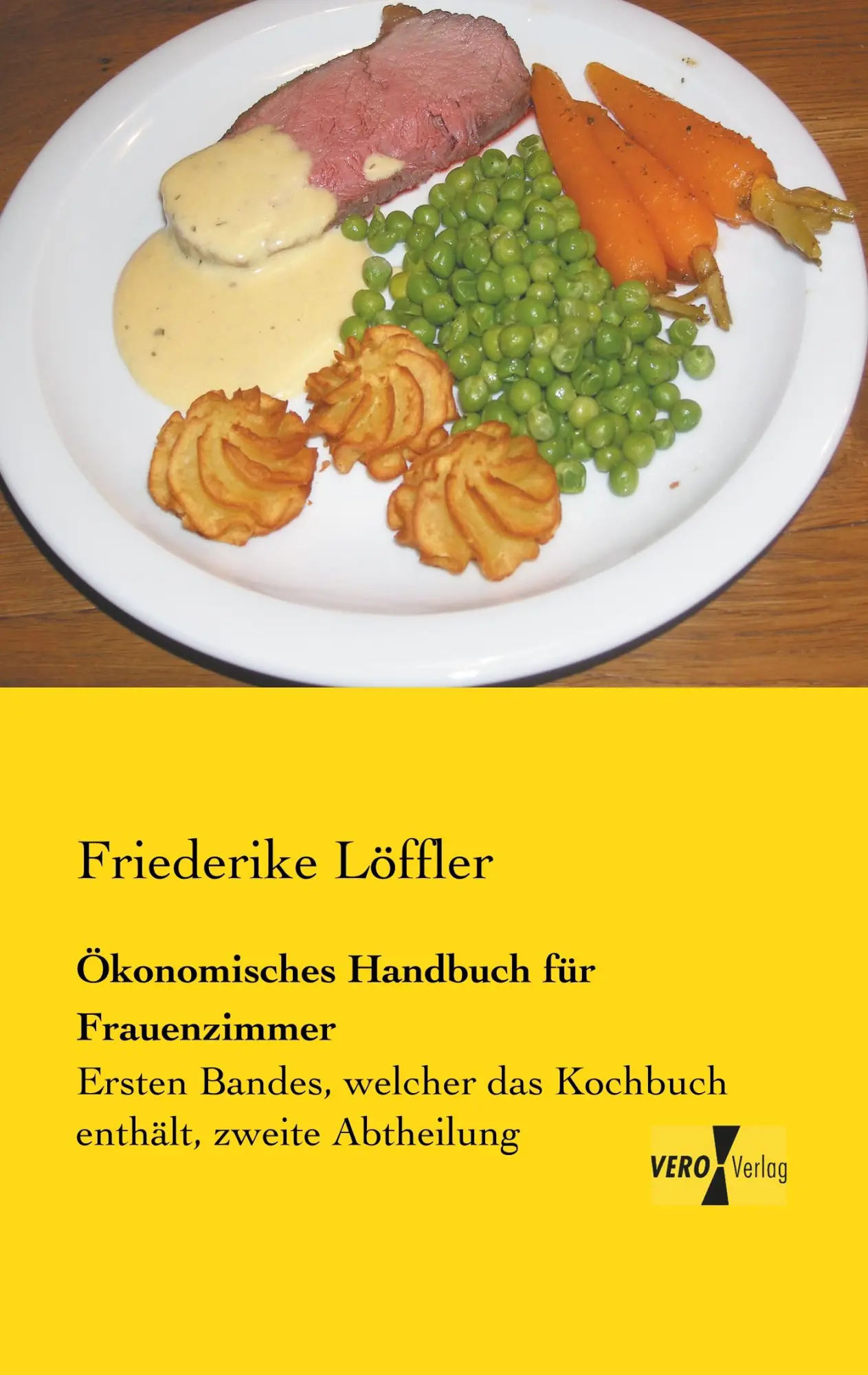 Cover: 9783956101571 | Ökonomisches Handbuch für Frauenzimmer | Friederike Löffler | Buch
