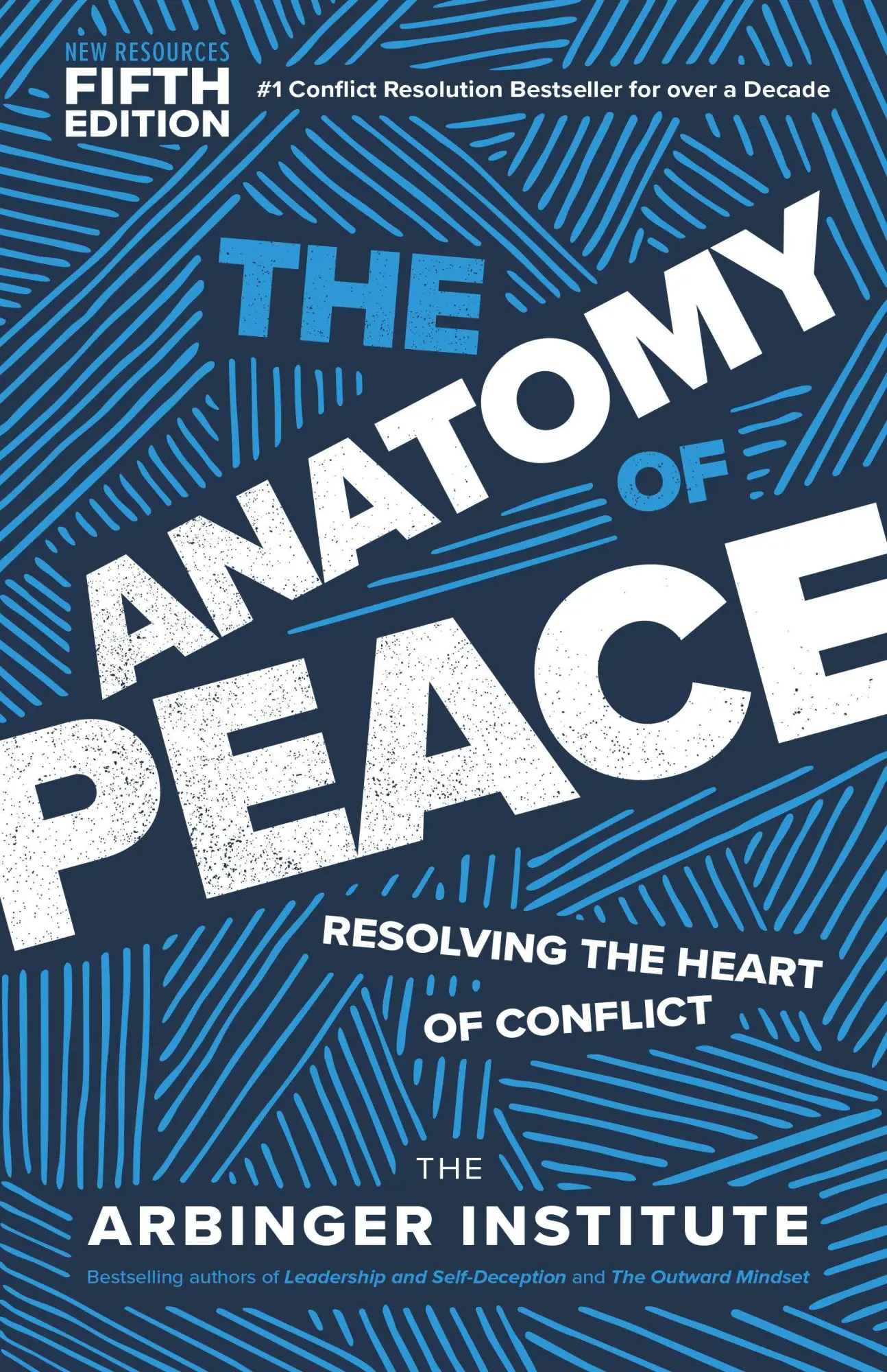 Cover: 9798890571571 | The Anatomy of Peace, Fifth Edition | Resolving the Heart of Conflict
