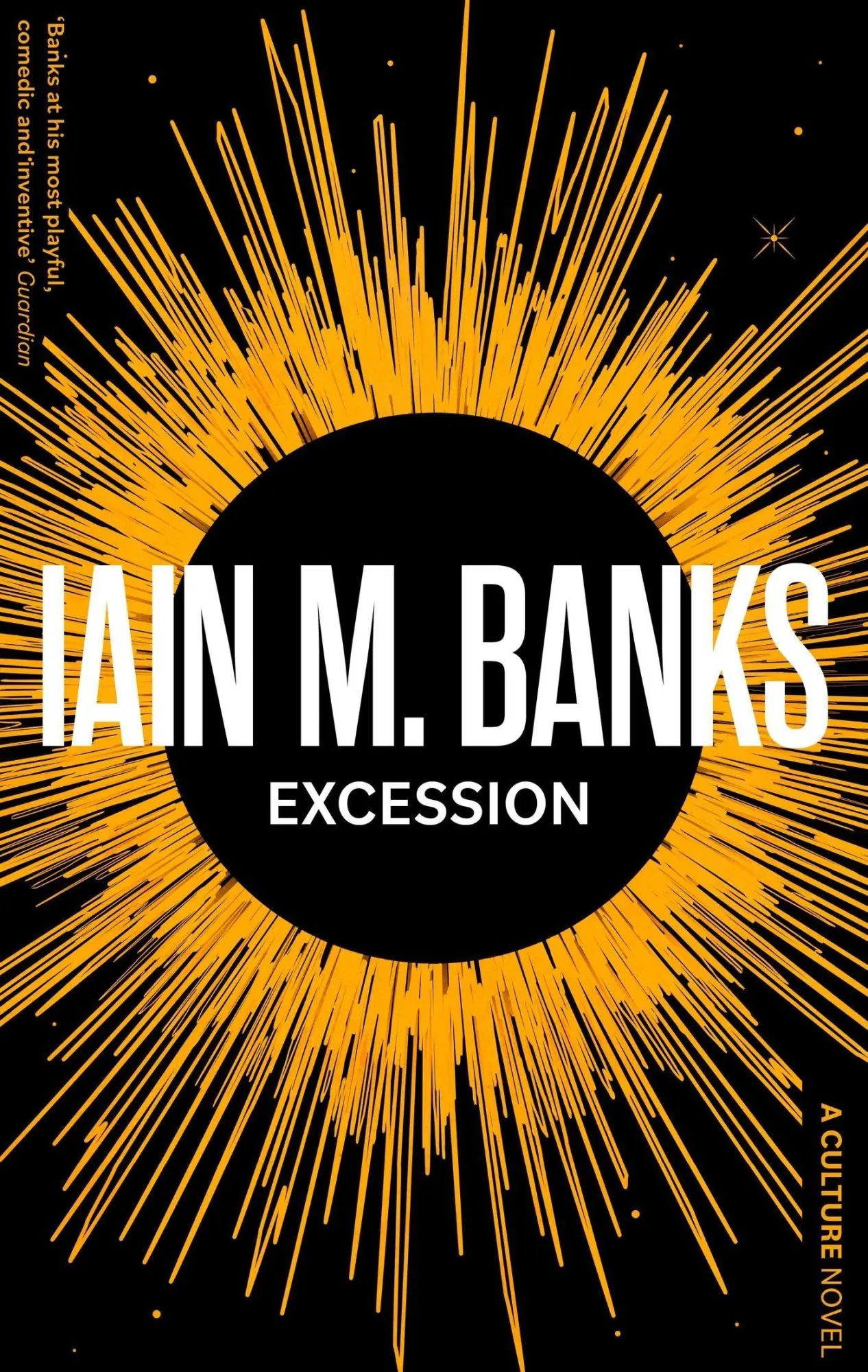 Cover: 9780356521671 | Excession | Iain M. Banks | Taschenbuch | Culture | Englisch | 2023