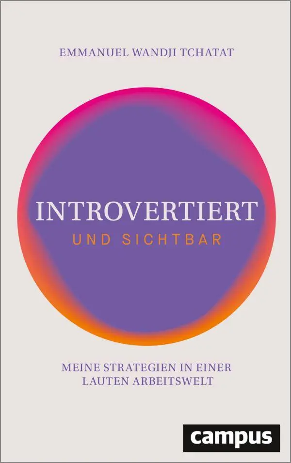Cover: 9783593521671 | Introvertiert und sichtbar | Emmanuel Wandji Tchatat | Taschenbuch