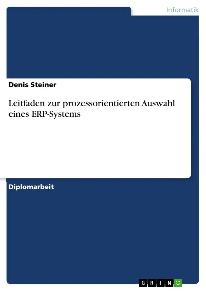 Cover: 9783638921671 | Leitfaden zur prozessorientierten Auswahl eines ERP-Systems | Steiner