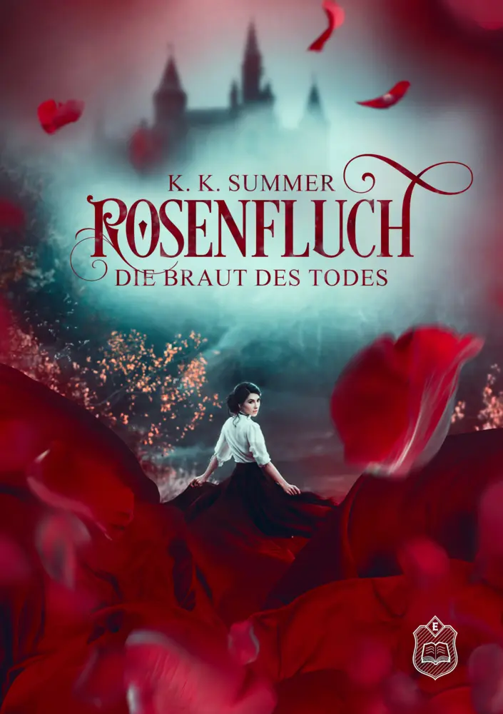 Cover: 9783961731671 | Rosenfluch | Die Braut des Todes | K.K. Summer | Taschenbuch | Deutsch