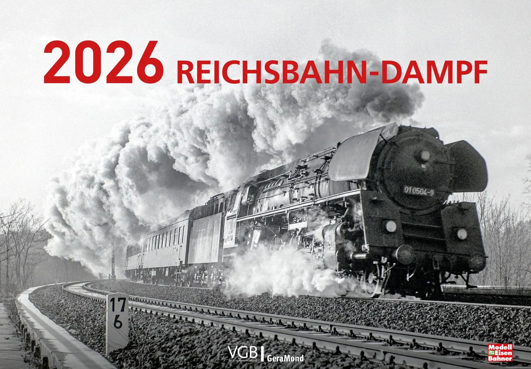 Cover: 9783987021671 | Reichsbahn-Dampf 2026 | Kalender | 14 S. | Deutsch | 2026