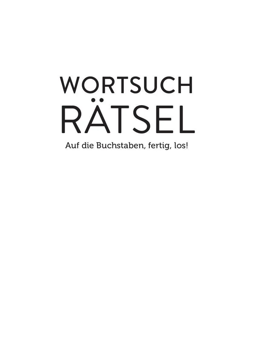 Bild: 9783987641671 | Wortsuchrätsel | Auf die Buchstaben, fertig, los! | Pen2nature | Buch