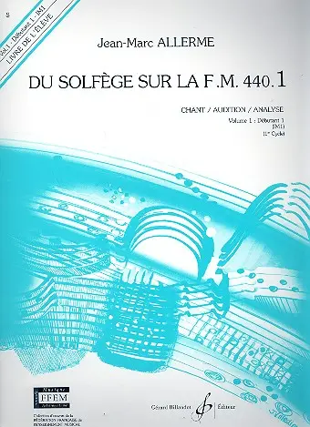 Cover: 9790043051671 | Du solfege sur la F.M. 440.1 - Chant/Audition/Ana. | Jean-Marc Allerme