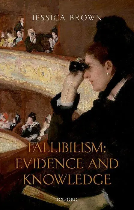 Cover: 9780198801771 | Fallibilism: Evidence and Knowledge | Jessica Brown | Buch | Gebunden