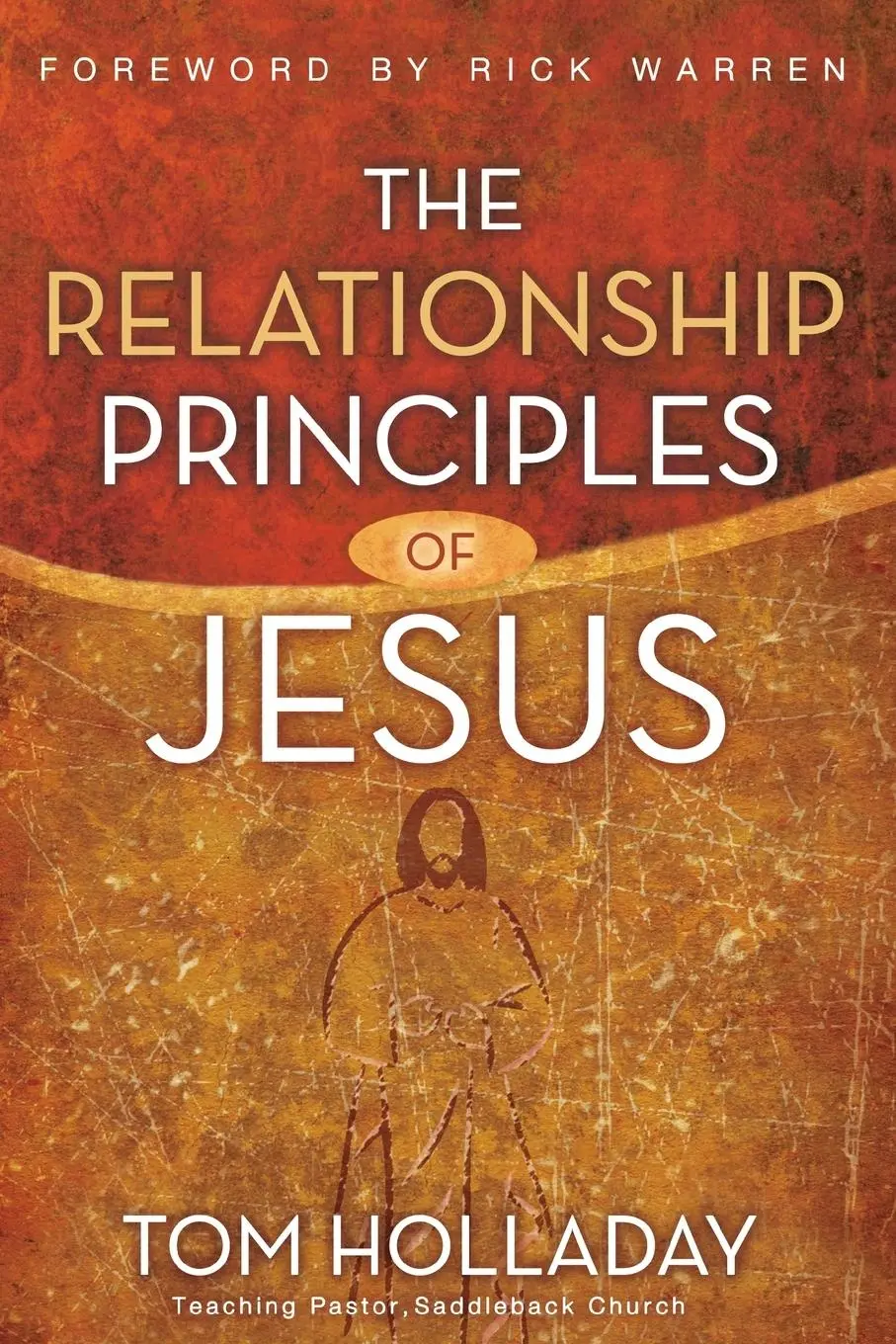 Cover: 9780310351771 | The Relationship Principles of Jesus | Tom Holladay | Taschenbuch