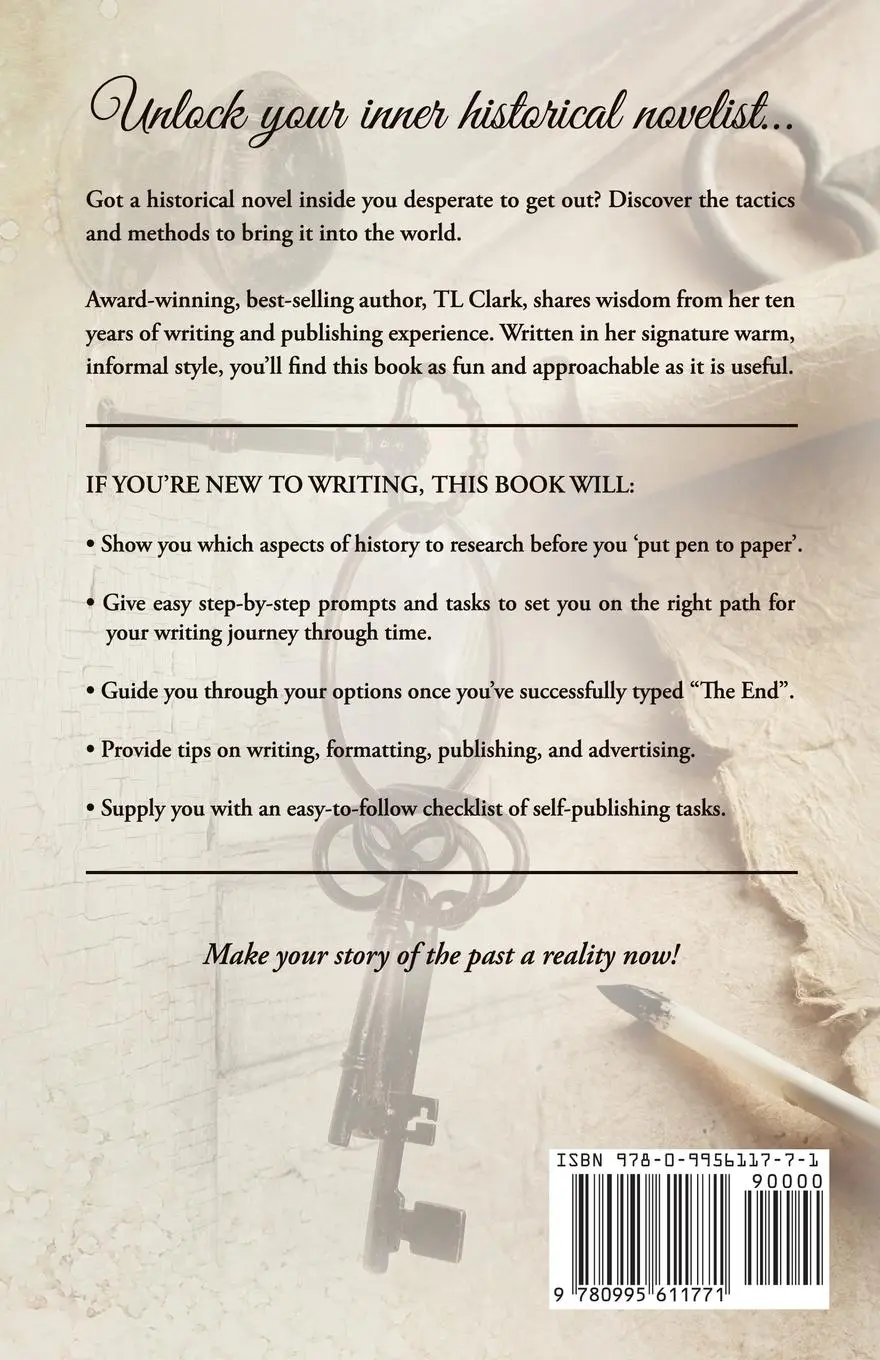Rückseite: 9780995611771 | How To Write A Historical Novel And Love It | Tl Clark | Taschenbuch