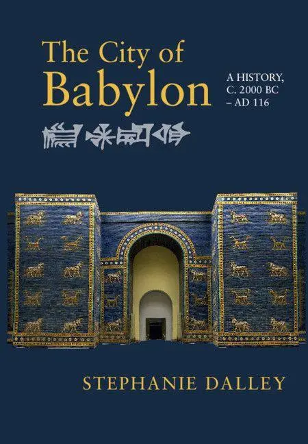 Cover: 9781316501771 | The City of Babylon | Stephanie Dalley | Taschenbuch | Englisch | 2021