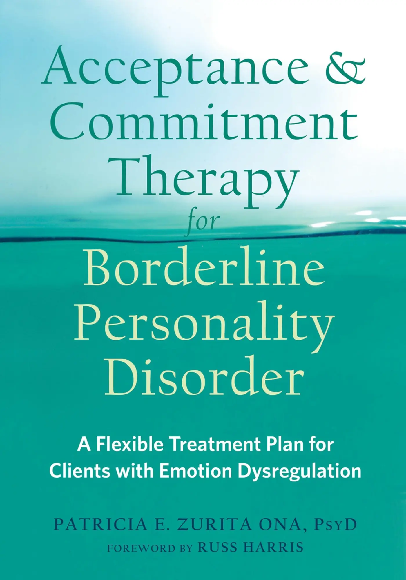 Cover: 9781684031771 | Acceptance and Commitment Therapy for Borderline Personality Disorder