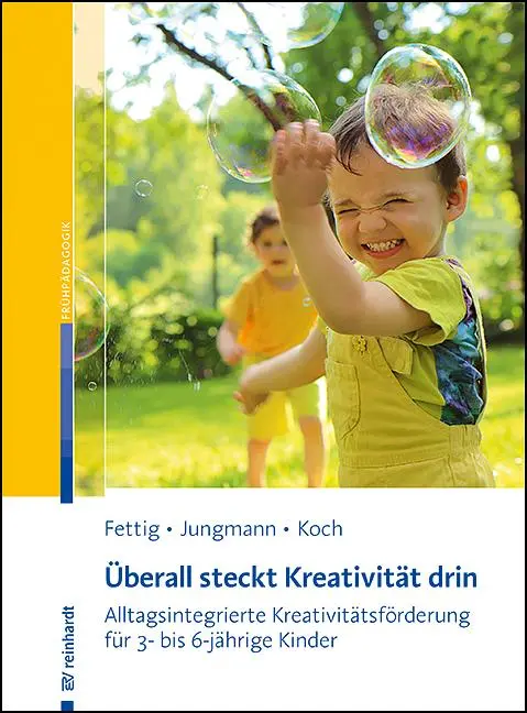 Cover: 9783497031771 | Überall steckt Kreativität drin | Peggy Fettig (u. a.) | Taschenbuch