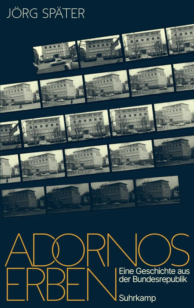 Cover: 9783518431771 | Adornos Erben | Jörg Später | Buch | 761 S. | Deutsch | 2024