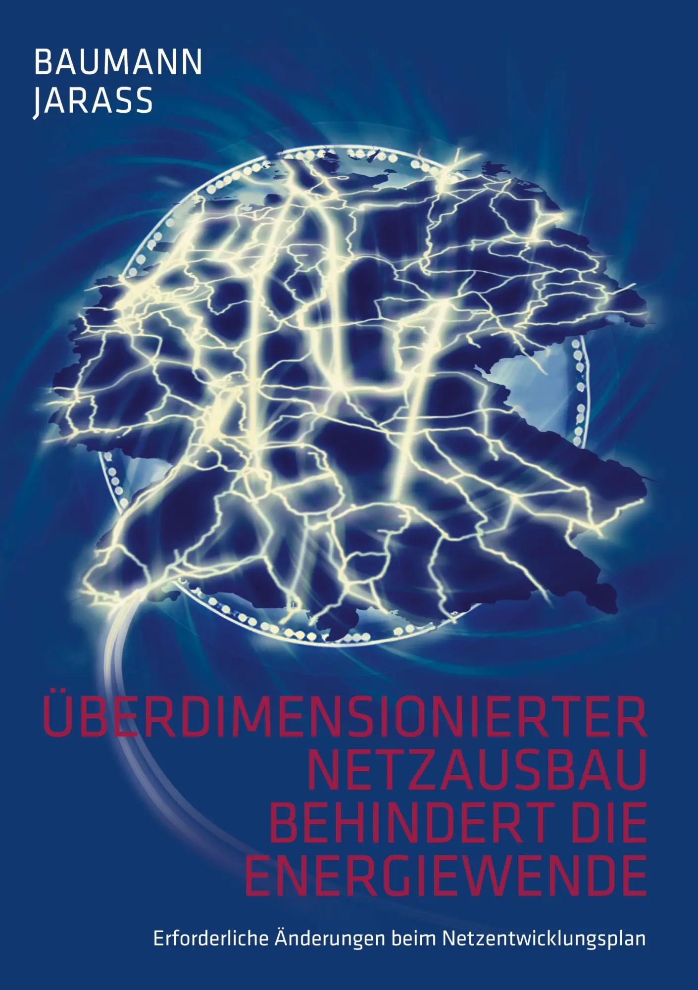 Cover: 9783750471771 | Überdimensionierter Netzausbau behindert die Energiewende | Buch