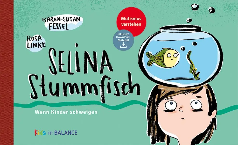 Cover: 9783867391771 | Selina Stummfisch | Wenn Kinder schweigen / Mutismus verstehen | Buch