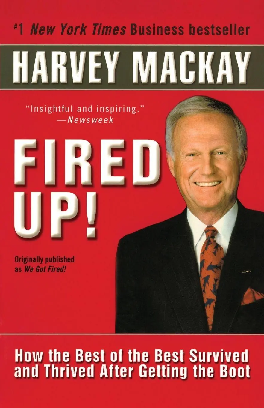 Cover: 9780345471871 | Fired Up! | Harvey Mackay | Taschenbuch | Einband - flex.(Paperback)