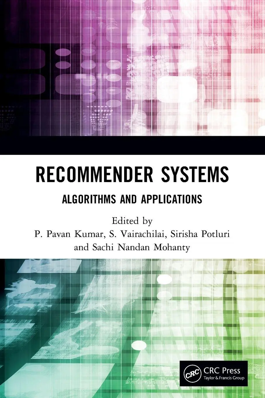 Cover: 9780367631871 | Recommender Systems | Algorithms and Applications | Kumar (u. a.)