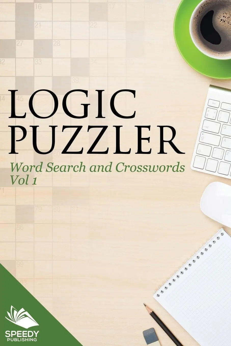 Cover: 9781682801871 | Logic Puzzler Vol 1 | Word Search and Crosswords | Llc | Taschenbuch