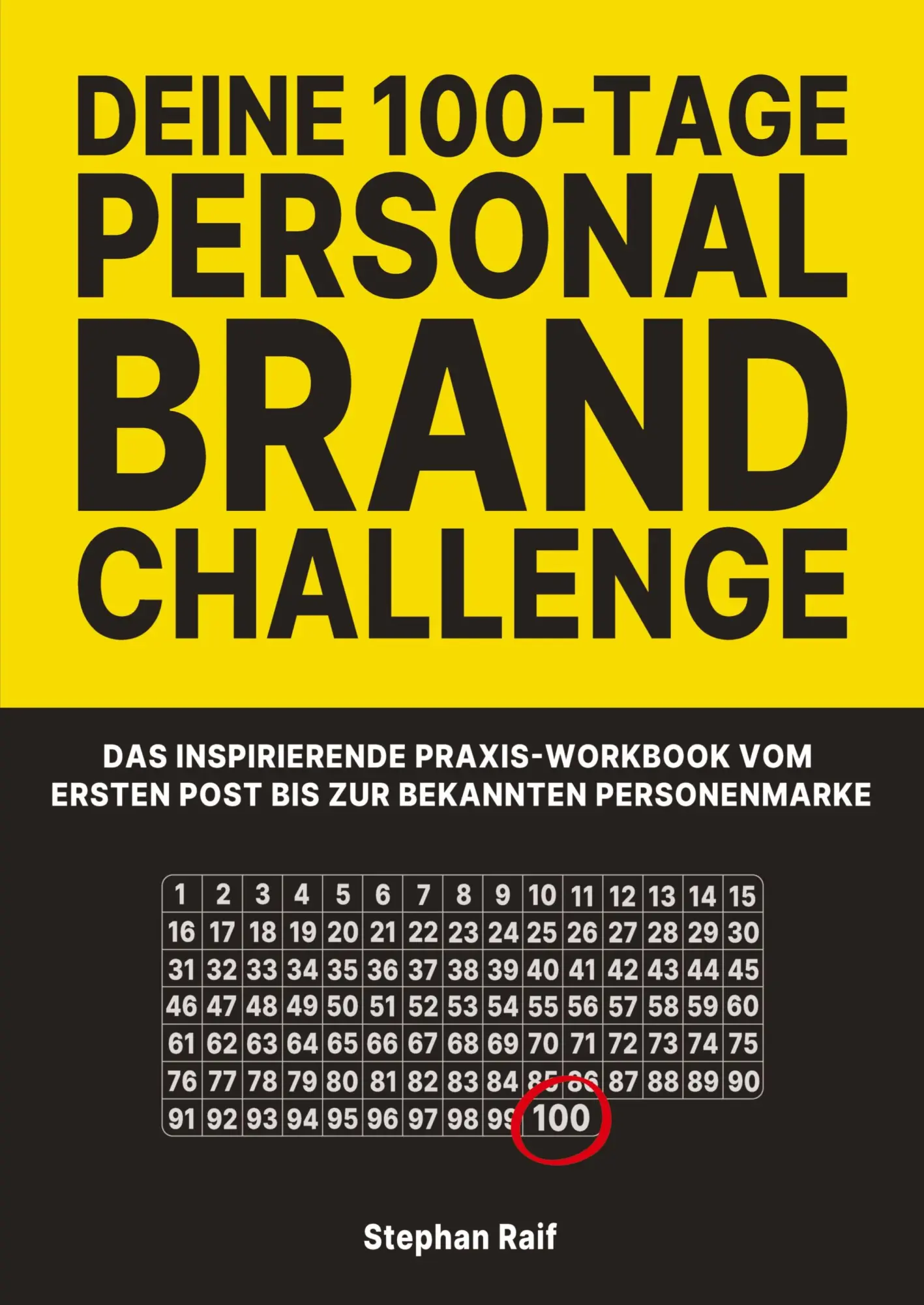 Cover: 9783384781871 | DEINE 100-TAGE PERSONAL BRAND CHALLENGE | Stephan Raif | Taschenbuch