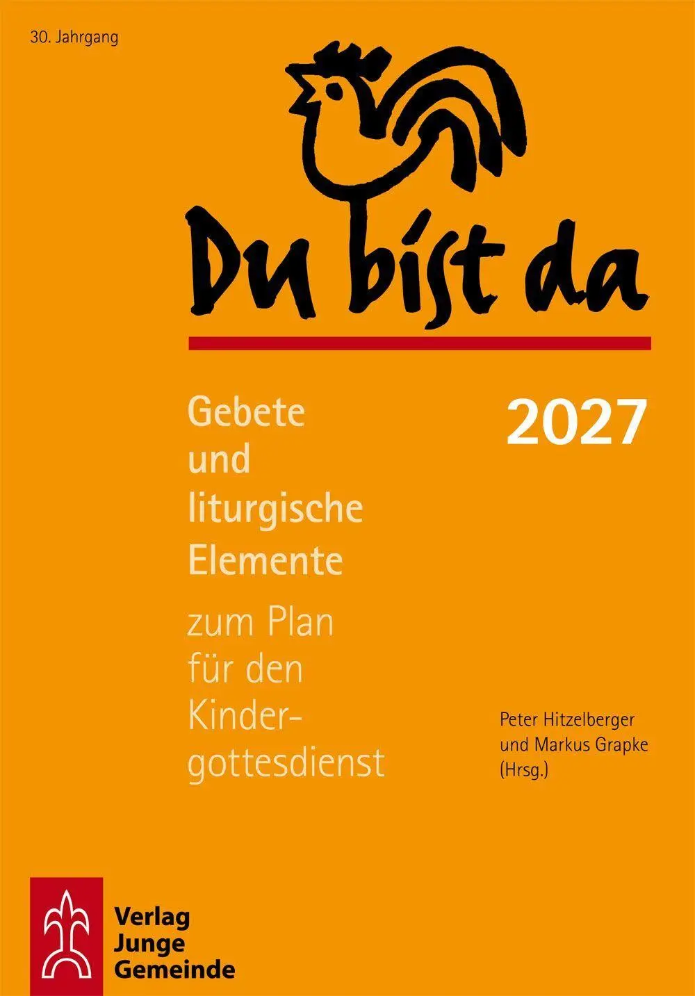 Cover: 9783779721871 | Du bist da 2027 | Peter Hitzelberger (u. a.) | Taschenbuch | 104 S.