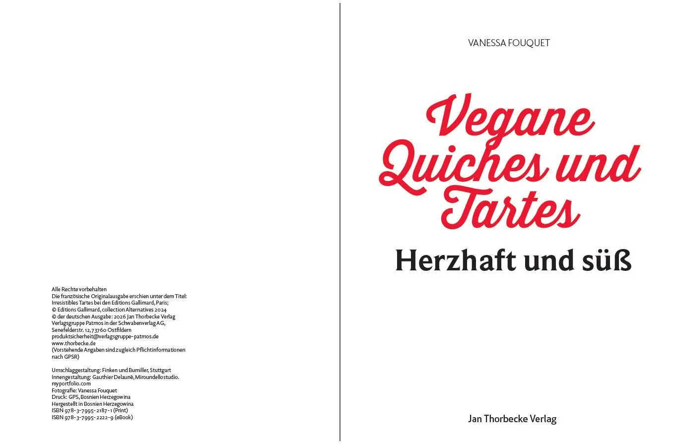 Bild: 9783799521871 | Vegane Quiches und Tartes | Herzhaft und Süß | Vanessa Fouquet | Buch