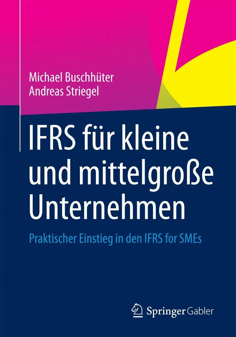 Cover: 9783834921871 | IFRS für kleine und mittelgroße Unternehmen | Andreas Striegel (u. a.)